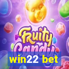 win22 bet